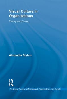 Visual Culture in Organizations