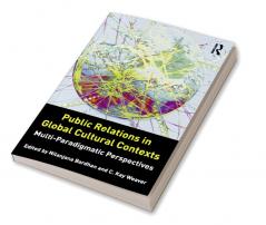 Public Relations in Global Cultural Contexts