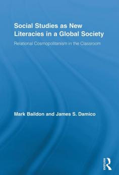 Social Studies as New Literacies in a Global Society