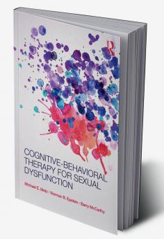 Cognitive-Behavioral Therapy for Sexual Dysfunction