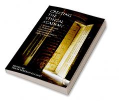 Creating the Ethical Academy
