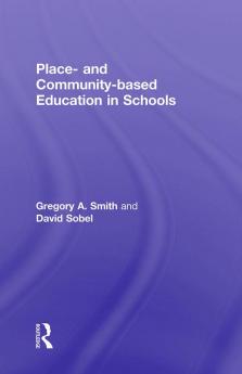 Place- and Community-Based Education in Schools