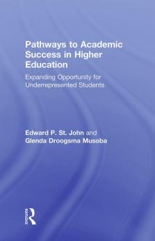 Pathways to Academic Success in Higher Education
