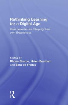 Rethinking Learning for a Digital Age
