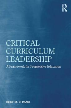 Critical Curriculum Leadership