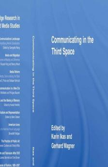 Communicating in the Third Space