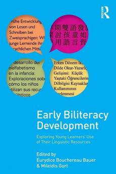 Early Biliteracy Development