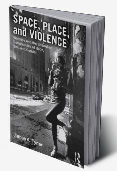 Space Place and Violence