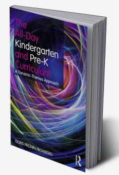 All-Day Kindergarten and Pre-K Curriculum