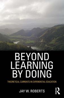 Beyond Learning by Doing