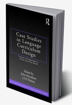 Case Studies in Language Curriculum Design