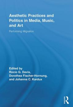 Aesthetic Practices and Politics in Media Music and Art