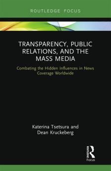 Transparency Public Relations and the Mass Media