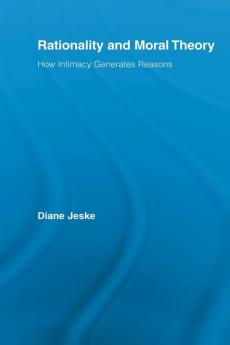 Rationality and Moral Theory