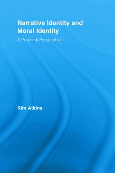 Narrative Identity and Moral Identity