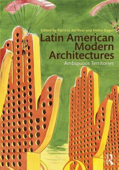 Latin American Modern Architectures