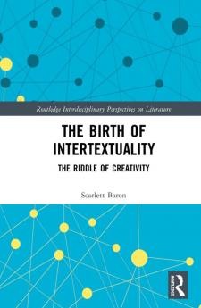 Birth of Intertextuality