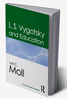 L.S. Vygotsky and Education