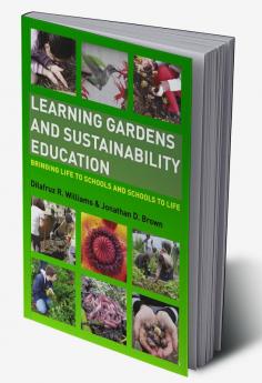 Learning Gardens and Sustainability Education