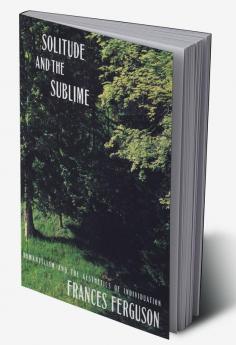 Solitude and the Sublime