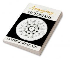 Annoying the Victorians