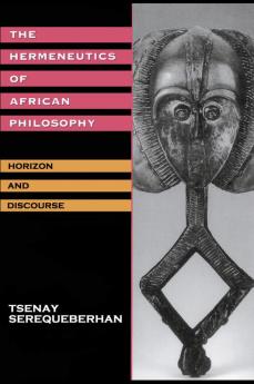 Hermeneutics of African Philosophy