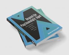 Beyond the Psychoanalytic Dyad