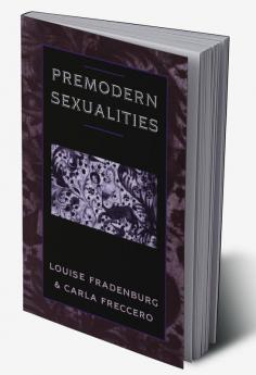 Premodern Sexualities