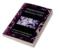Premodern Sexualities
