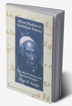 African Muslims in Antebellum America