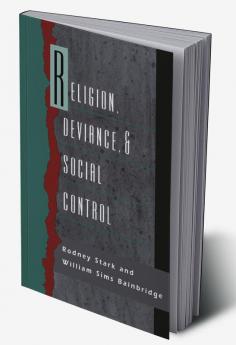 Religion Deviance and Social Control