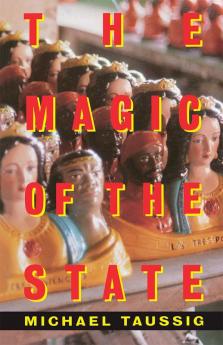 Magic of the State