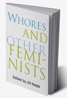 Whores and Other Feminists