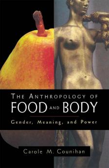 Anthropology of Food and Body