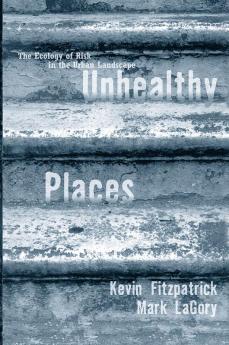 Unhealthy Places