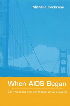When AIDS Began