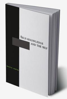 Self-Knowledge and the Self