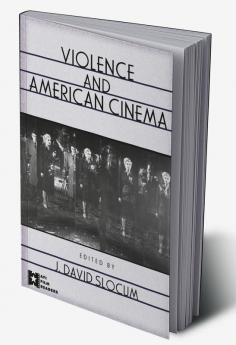 Violence and American Cinema