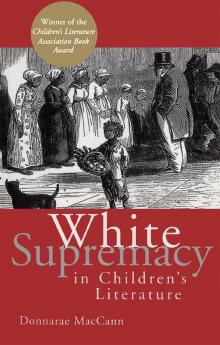 White Supremacy in Children's Literature