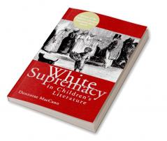 White Supremacy in Children's Literature