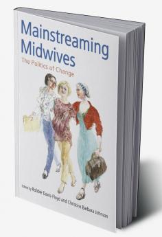 Mainstreaming Midwives