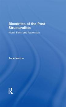 Bloodrites of the Post-Structuralists