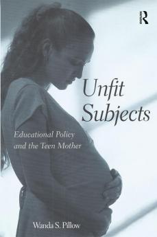Unfit Subjects