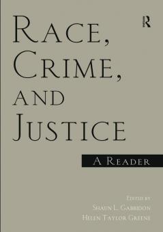 Race Crime and Justice