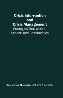 Crisis Intervention and Crisis Management