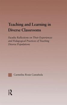 Teaching and Learning in Diverse Classrooms