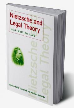 Nietzsche and Legal Theory