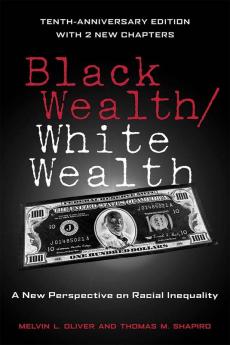 Black Wealth / White Wealth