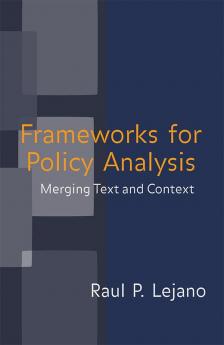 Frameworks for Policy Analysis