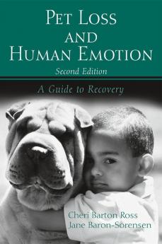 Pet Loss and Human Emotion second edition
